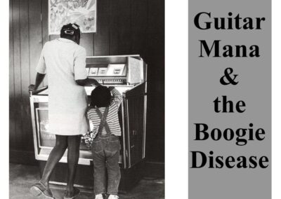 Guitar Mana & the Boogie Disease / She loves another man